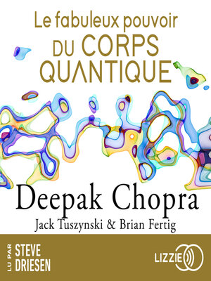 cover image of Le fabuleux pouvoir du corps quantique